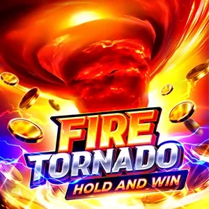 Fire Tornado: Hold & Win game