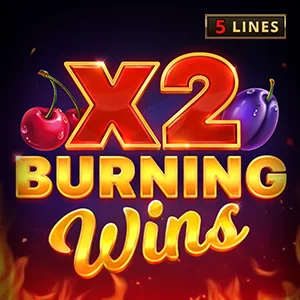 Burning Wins x2 game
