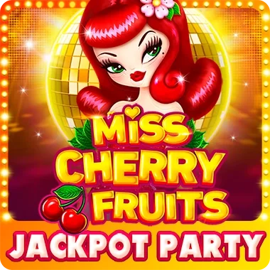 Miss Cherry Fruits Jackpot Party game