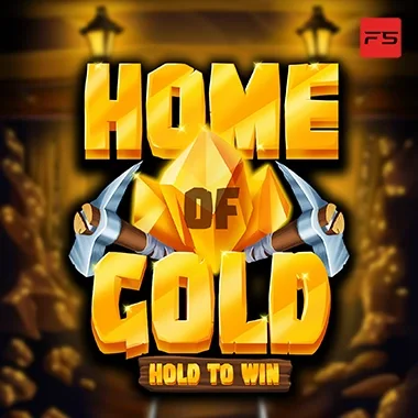Home of Gold: Hold to Win game
