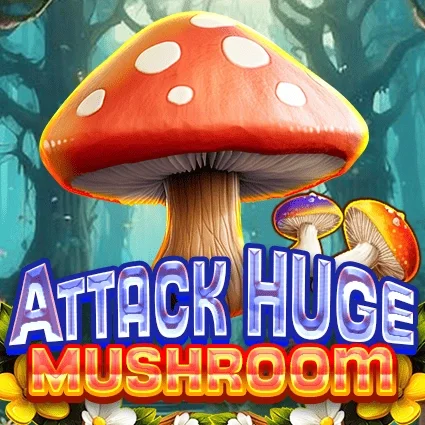 Attack Huge Mushroom game