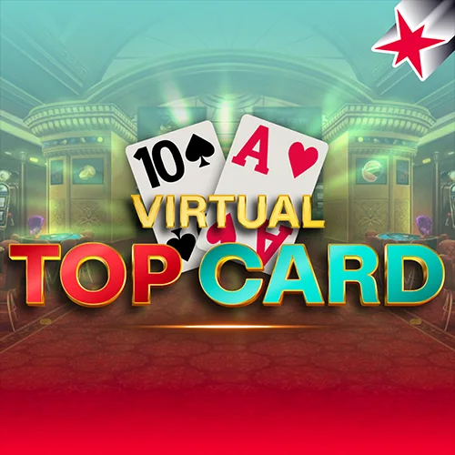 Virtual Top Card game