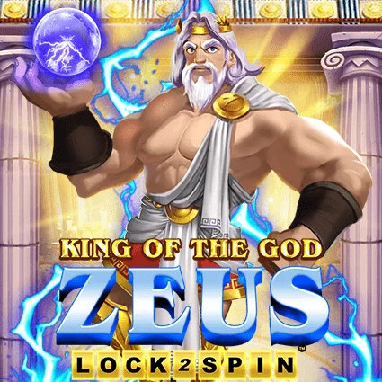 King of the God Zeus Lock 2 Spin game