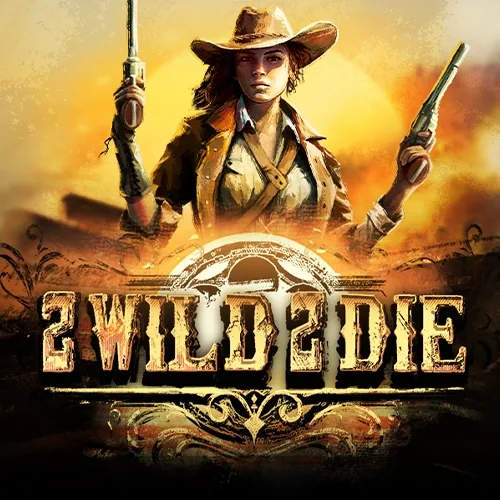 2 Wild 2 Die game