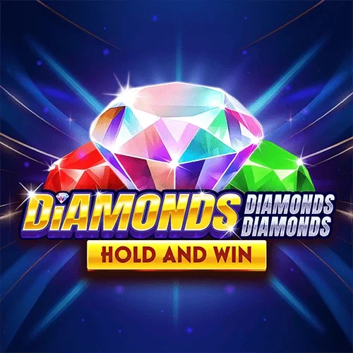 Diamonds Diamonds Diamonds Hold and Win game