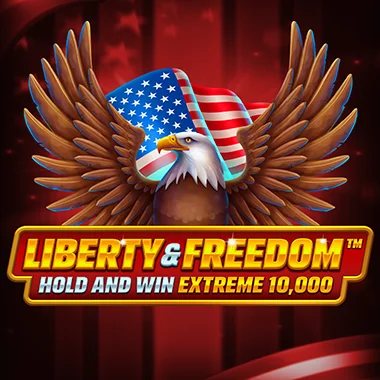 Liberty and Freedom Hold and Win Extreme 10,000 game