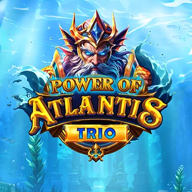Power of Atlantis Trio game