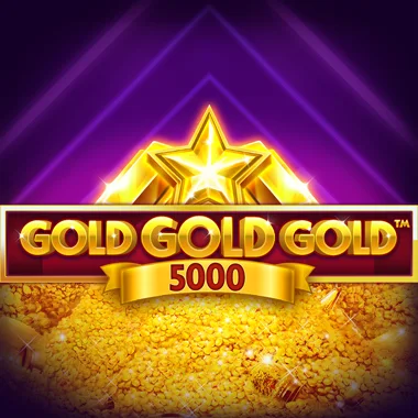 Gold Gold Gold 5000 game