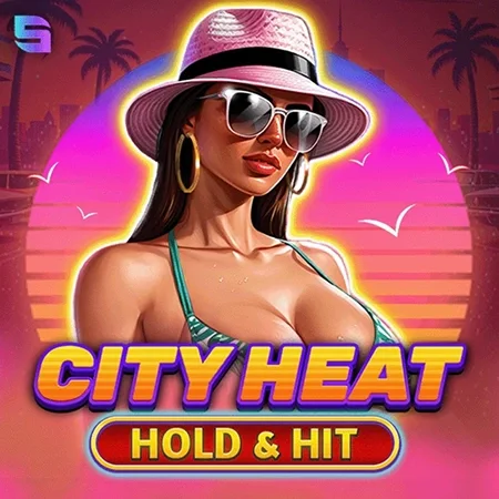 City Heat - Hold & Hit game