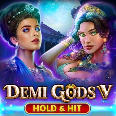 Demi Gods V - Hold & Hit game
