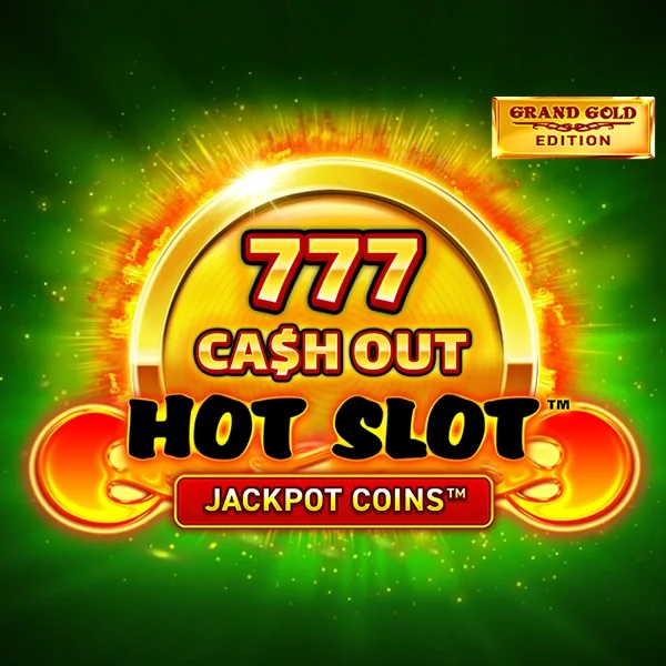 Hot Slot™: 777 Cash Out Grand Gold Edition game