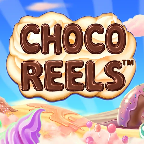Choco Reels™ game