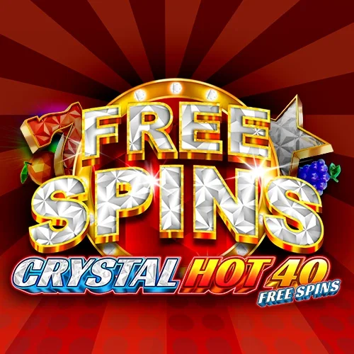Crystal Hot 40 Free Spins game
