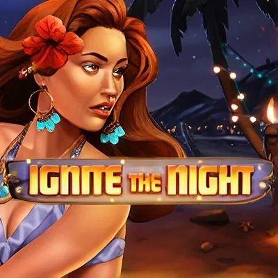Ignite The Night game